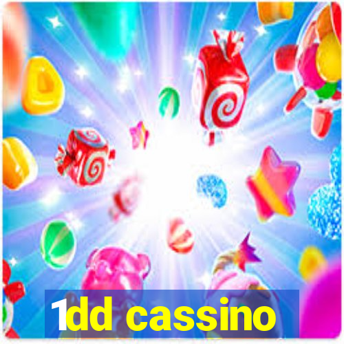 1dd cassino